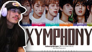 Xdinary Heroes 엑스디너리 히어로즈 XYMPHONY REACTION [upl. by Reilamag972]