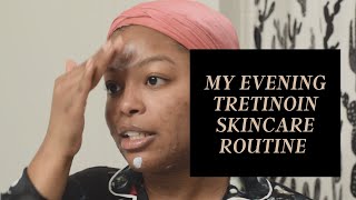 How I Apply TRETINOIN 025 RETINA  Evening Skincare Routine  Acne amp Hyperpigmentation  Teryn [upl. by Sisxela]