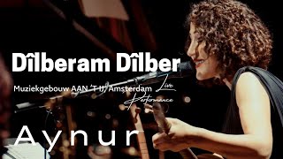 Aynur Doğan  Dîlberаm Dîlber [upl. by Aronoh]