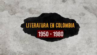 Literatura en Colombia 19501980  Cronografía T6 Cap 011 [upl. by Nnywg]