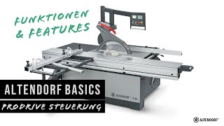 Funktionen der ProDrive Steuerung  Altendorf F 45 Formatkreissäge [upl. by Zebaj778]