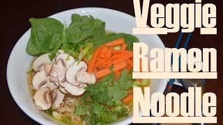 Healthy Veggie Ramen Noodles Vegan [upl. by Paryavi]