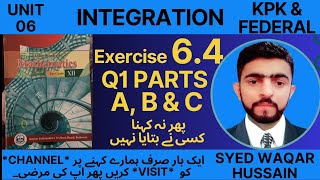 EX 64 Q1 A B amp C 12th Math FBISE amp KPK Sir Waqar Hussain [upl. by Ayikat]