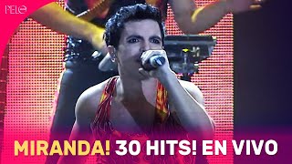 MIRANDA 30 HITS EN VIVO [upl. by Kcirdnekel]