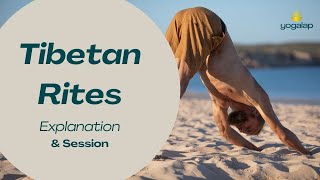 Five Tibetan Rites Explanation and Session  Yoga session with Michaël Bijker [upl. by Cuttie]