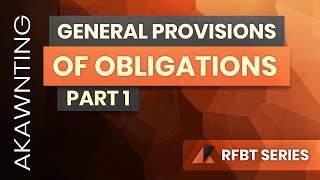 Obligations General Provisions Part 1 2020 [upl. by Analiese944]