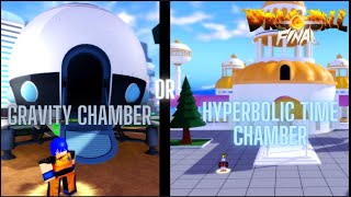 Which Is Better Gravity Chamber OR Hyperbolic Time Chamber  Dragon Ball Final Remastered [upl. by Verena]