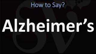 How to Pronounce Alzheimer’s CORRECTLY [upl. by Erdried]