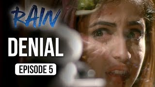 Rain  Episode 5  Denial  Priya Banerjee  A Web Series By Vikram Bhatt [upl. by Anitsirk]