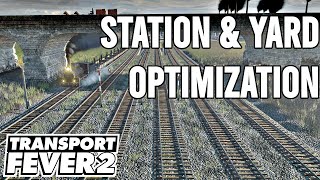 Transport Fever 2 Optimize Stations amp Track  S2  E11 [upl. by Dona578]