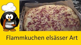 Flammkuchen Elsässer Art selber machen  Rezept von Kochstudio [upl. by Cyma]