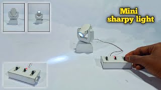 How To Make Mini Sharpy Light sharpy light making at home sharpy light kaise banaye DJ light making [upl. by Naida226]