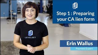 How to file a lien in California  Step 1 Preparing the lien form [upl. by Enilrae]