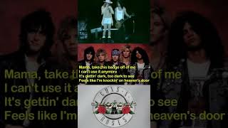 GUNS N ROSES  KNOCKIN ON HEAVENS DOOR LYRICS 1 [upl. by Vescuso928]