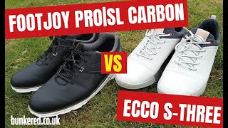 FOOTJOY PROSL CARBON vs ECCO STHREE  Are these the best spikeless golf shoes money can buy [upl. by Anidnamra]