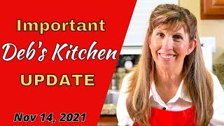 IMPORTANT UPDATE re Deb amp Debs Kitchen [upl. by Nort]