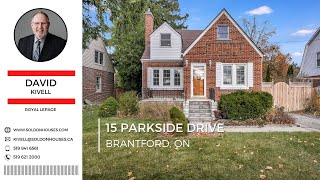 Brantford Real Estate  15 Parkside Dr  David Kivell [upl. by Harifaz785]