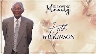 Celebrating the Life of Keith Chesterfield Wilkinson [upl. by Nanfa]