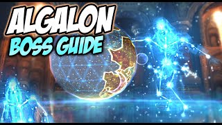 ALGALON BOSS GUIDE  ULDUAR [upl. by Gussie]