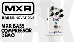 MXR M87 Bass Compressor MXR M87 Bass Compressor Demo Review [upl. by Mcginnis]