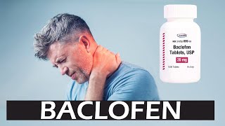 Baclofen  Baclofen 10 mg  Baclofen Side effects [upl. by Nyledaj]