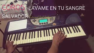 TUTORIAL 🎹 LAVAME EN TU SANGRE SALVADOR [upl. by Hamburger828]