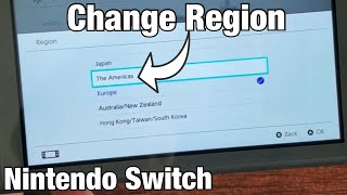 Nintendo Switch How to Change Region Americas Europe Australia  New Zealand etc [upl. by Ahsauqal]