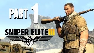 Sniper Elite 3 Gameplay Walkthrough Part 3  Halfaya Pass PS4 [upl. by Novick487]