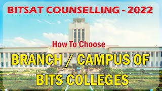 BITSAT Counselling 2022  How To Choose BRANCH CAMPUS of BITS Colleges  Jagveer Sir [upl. by Pontone]