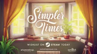 Simpler Times  Summer Game Fest 2023 WORLD PREMIERE REVEAL TRAILER [upl. by Fredi]