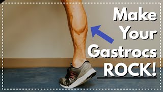 3 Calf Exercises That Will Make Your Gastrocs ROCK [upl. by England513]