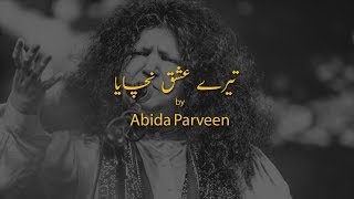 Teray Ishq Nachaya  Original  Abida Parveen [upl. by Sibyls]