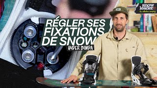 COMMENT BIEN RÉGLER SES FIXATIONS DE SNOW  Tutos Snowleader 🔍 [upl. by Anesor]