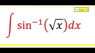 Integral of ArcsinSqrtx  Using Three Integration Techniques [upl. by Loftis33]