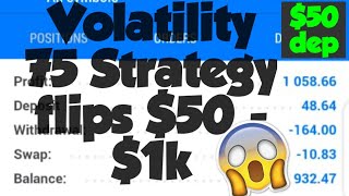 Best Volatility 75 strategy grows 50 to 1k in 2days [upl. by Faustina83]