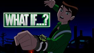 What if The Prototype Omnitrix Never Recalibrated [upl. by Marilin]