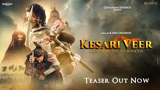 Kesari Veer Teaser Suniel Shetty Vivek Oberoi Akanksha Sharma Sooraj Pancholi  Kanu Chauhan [upl. by Litch]