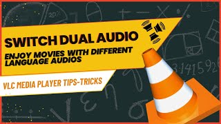 VLC Media Player  How to ChangeSwitch Dual Audio in Movies [upl. by Navis]