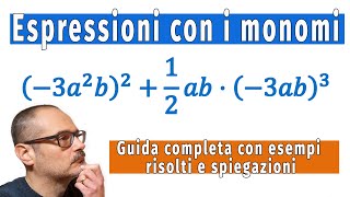 📚🧮Espressioni con i monomi Guida completa con esempi risolti e spiegazioni [upl. by Stanford]