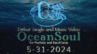 Ocean amp the Stars  Ocean Soul Promo Teaser [upl. by Onileva]