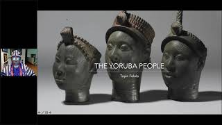 The Yoruba from Prehistory to the Present [upl. by Ziul]