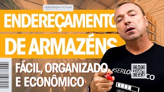 COMO FAZER ENDEREÇAMENTO DE ARMAZÉNS QUAL É O MELHOR PADRÃO [upl. by Anyaj]