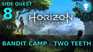 Horizon Zero Dawn  Bandit Camp  TwoTeeth  Free Roam Gameplay [upl. by Maillil790]