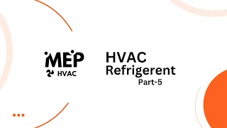 Refrigerants Explained  MEP HVAC Tutorial  Refrigerant Types and Properties [upl. by Retloc]