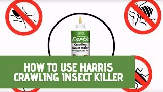 How to Use Harris Crawling Insect Killer  Harris [upl. by Willis]