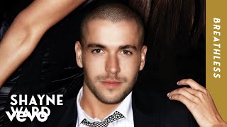 Shayne Ward  Breathless Slowed Down Official Audio [upl. by Aicilak]