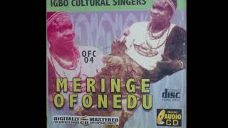 Igbo Cultural Singers  Merenge Ofonedu  Egwu Ekpili Igbo [upl. by Nomyad]