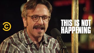 Marc Maron  Brain Cancer  This Is Not Happening  Uncensored [upl. by Kajdan793]