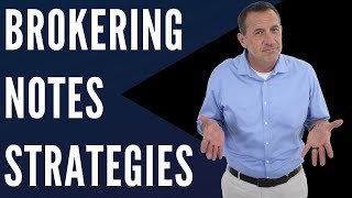 Brokering Notes and Tax Strategies [upl. by Ire514]