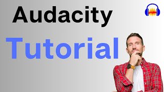 Audacity StepbyStep Tutorial for Beginners [upl. by Ahsinrad]